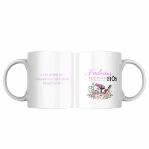 A Fodrász Hétköznapi Hős Bögre – Varázsolj Minden Reggel!