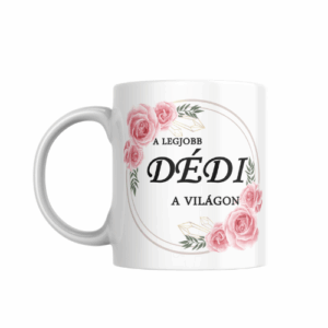 A Legjobb Dédikém Bögre: Virágos Köszönet